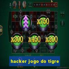 hacker jogo do tigre